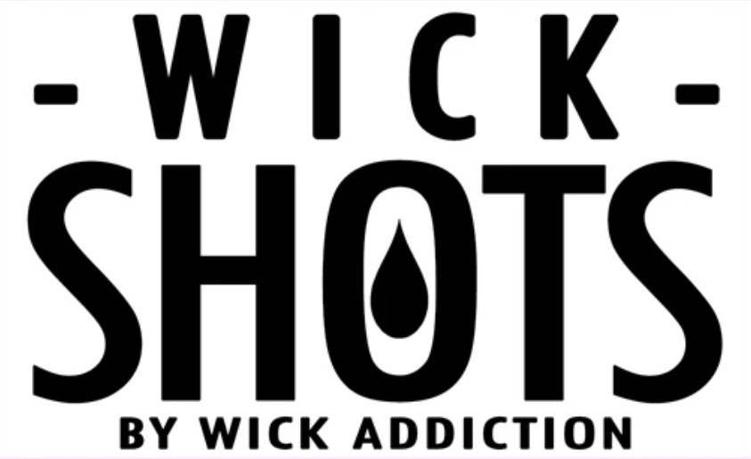 Wick Addiction